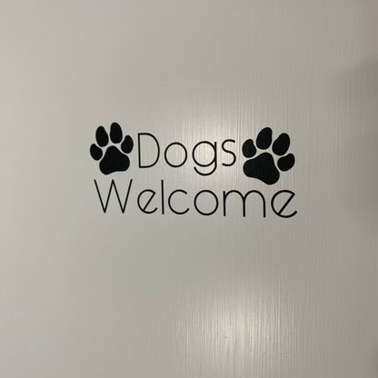 Dogs Welcome Sticker